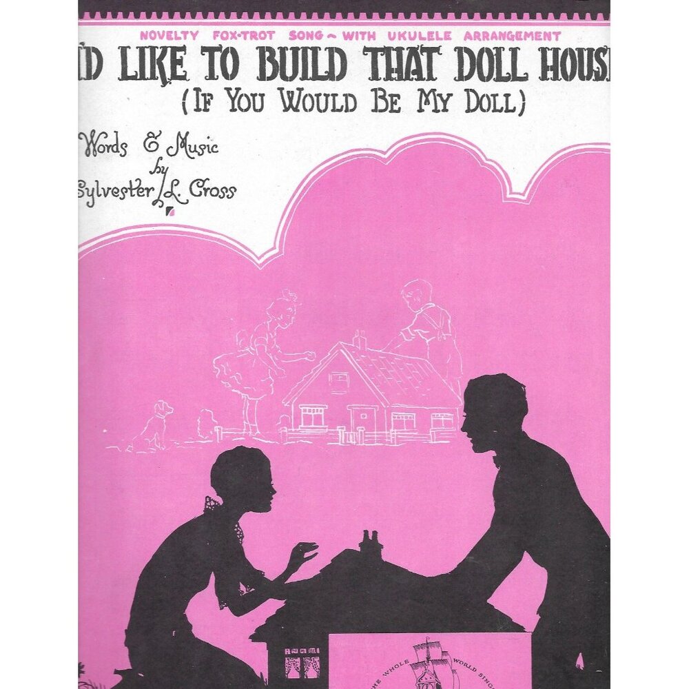1927 Doll House Sheet Music Sylvester L Cross Ukulele Novelty Foxtrot